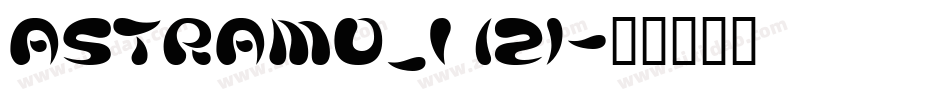 ASTRAMO_1 (2)字体转换